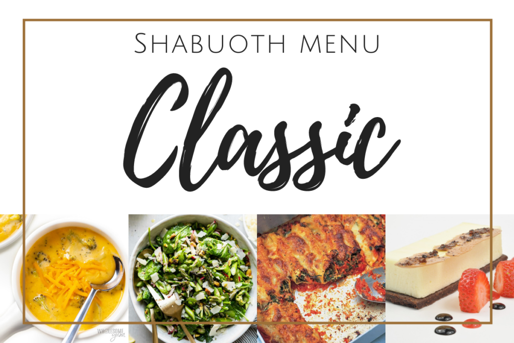 Classic menu for shavuot