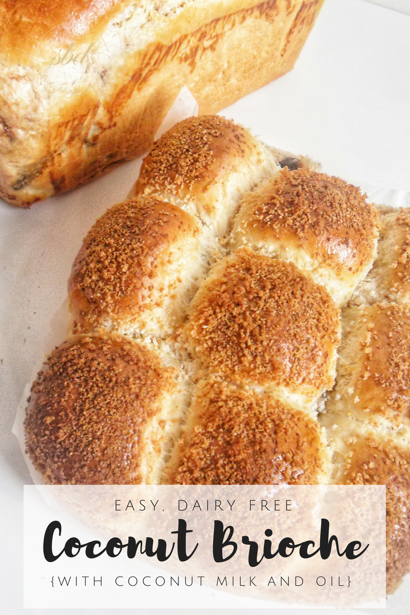 Easy, Delicious, Dairy-Free Coconut Brioche